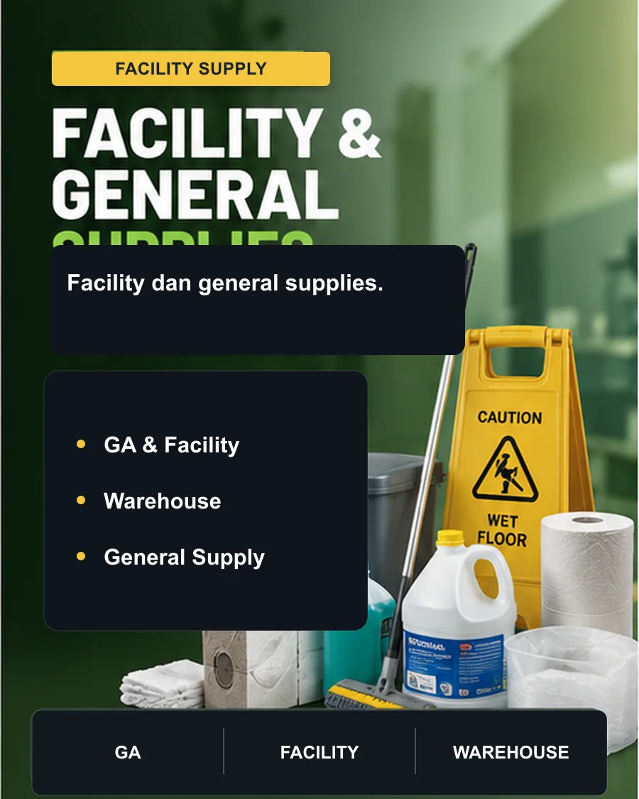 Campaign facility dan general supplies untuk operasional fasilitas