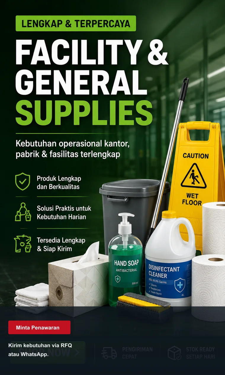 Campaign facility dan general supplies untuk operasional fasilitas